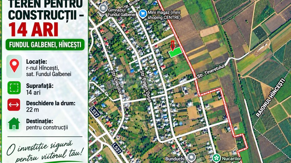 TEREN PENTRU CONSTRUCȚIE – 14 ARI | FUNDUL GALBENEI, HÎNCEȘTI - Poză 1