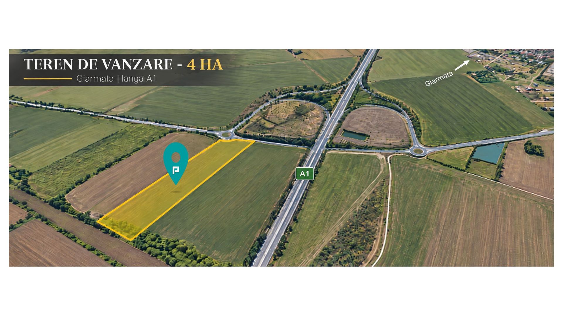 Teren 4 ha – DJ 691 Giarmata | Lângă A1 - Poză 6