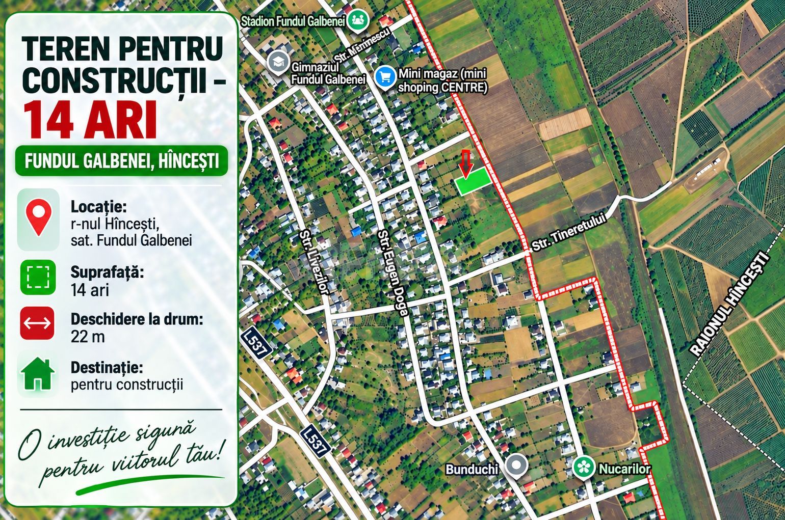 TEREN PENTRU CONSTRUCȚIE – 14 ARI | FUNDUL GALBENEI, HÎNCEȘTI - Poză 1