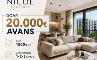 Apartamente 1, 2, 3 camere – Nicol Residence, Valea Adâncă. Avans 20.000 €, rate direct la dezvoltator - Poză 2