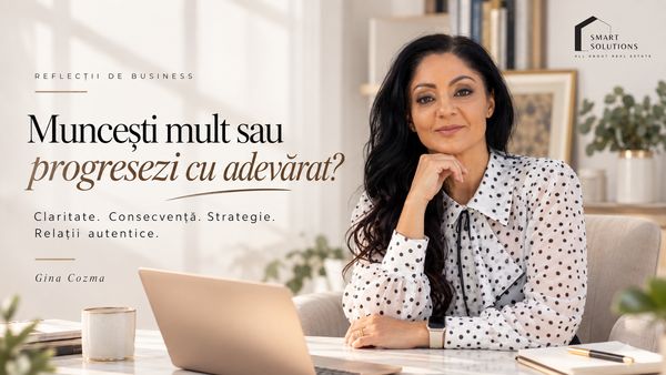 Muncești mult sau progresezi cu adevărat?