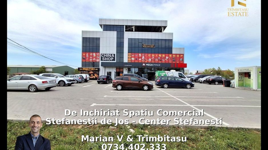 De Inchiriat Spatiu Comercial Stefanesti de Jos  - Center Stefanesti - Poză 1
