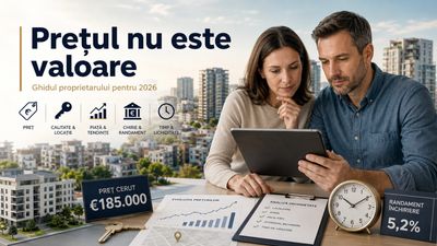Prețul nu este valoare: ghidul proprietarului pentru 2026