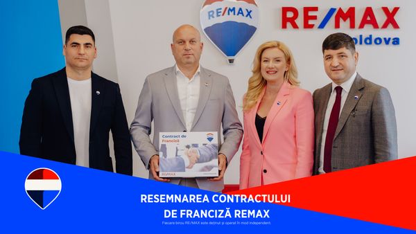 RE/MAX Moldova consolidează rețeaua prin resemnarea contractului de franciză cu RE/MAX Total
