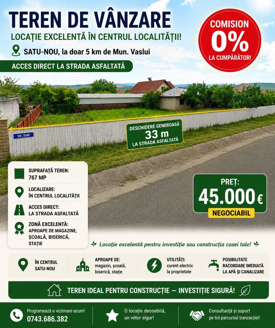 TEREN INTRAVILAN 767 mp, deschidere 33 m, SATU NOU, la 5 km de VASLUI; - Poză 1