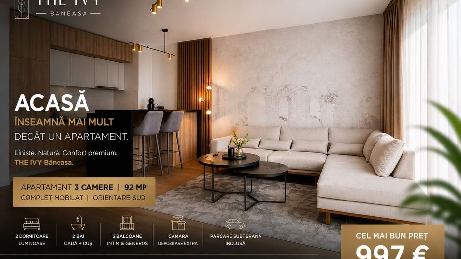 THE IVY Băneasa | 3 Camere | 92 mp | Parcare Inclusă | Complex Premium - Poză 1