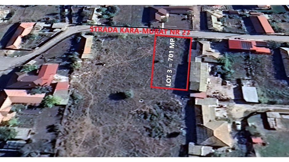 Lot Premium 701 mp – Strada Kara-Murat: Baza ideală pentru casa ta - Poză 1