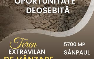 Oportunitate unica! Teren 5700 mp, Sanpaul, perfect pentru investitie - Poză 1