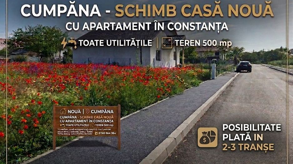 Schimb Casă Nouă în Cumpăna cu apartament în Constanța - Poză 1