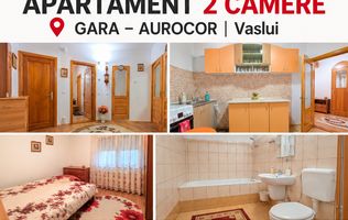 Apartament cu 2 camere, mobilat și utilat, cu GARAJ, VASLUI - zona AUROCOR GARĂ;