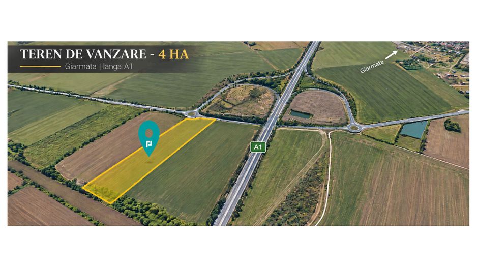 Teren 4 ha – DJ 691 Giarmata | Lângă A1 - Poză 6