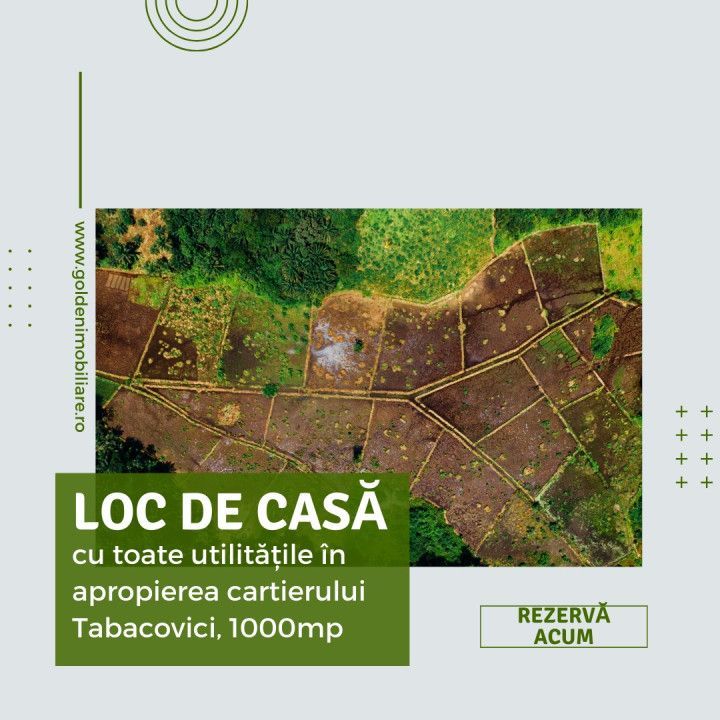 Terenul potrivit pentru viitoarea ta casa-1000mp, langa cartierul Tabacovici - Poză 1