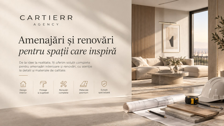 AMENAJĂRI ȘI RENOVĂRI INTERIOARE