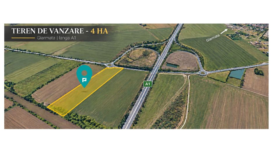 Teren 4 ha – DJ 691 Giarmata | Lângă A1 - Poză 3