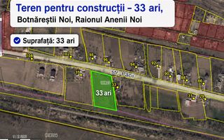 Teren pentru construcții – 33 ari, Botnăreștii Noi, Raionul Anenii Noi - Poză 1