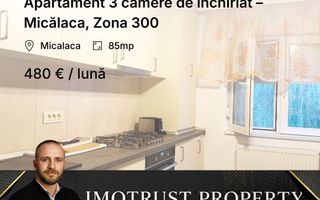 Apartament 3 camere de închiriat – Micălaca, Zona 300 - Poză 1