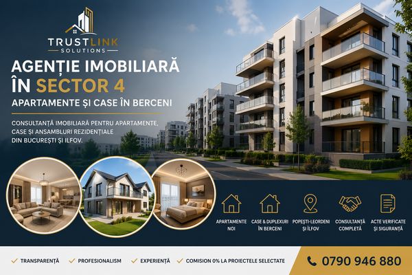 Agenție imobiliară în Sector 4 – apartamente și case de vânzare în Berceni și București – Ilfov
