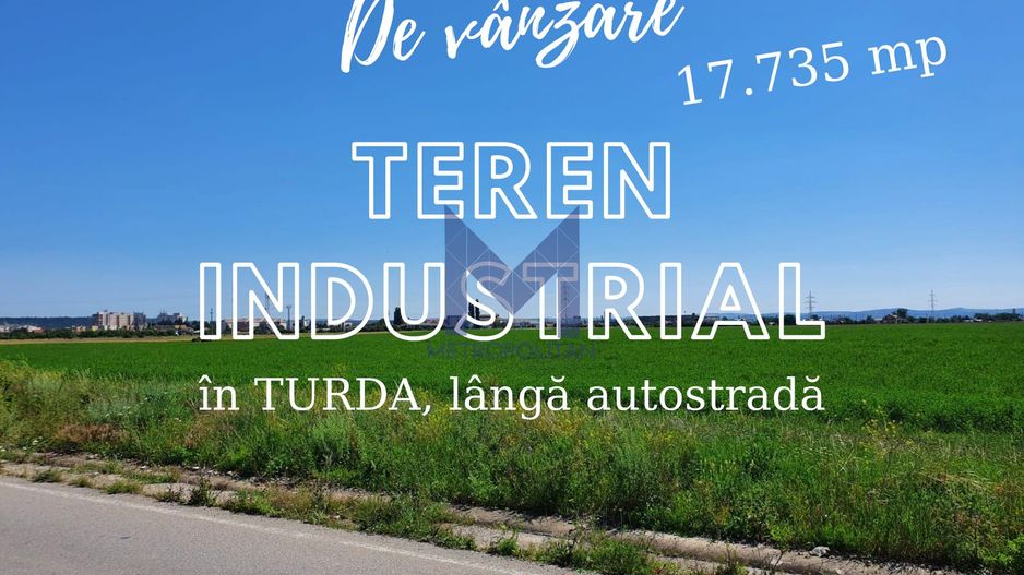 Teren 17.800 mp destinație industrială Turda lângă Autostradă - Poză 12